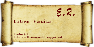 Eitner Renáta névjegykártya